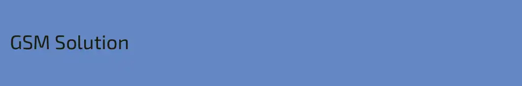GSM Solution